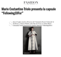 2014, Fashion Network - Mario Costantino Triolo presenta le capsule Following10For